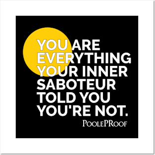 Your Inner Saboteur Posters and Art